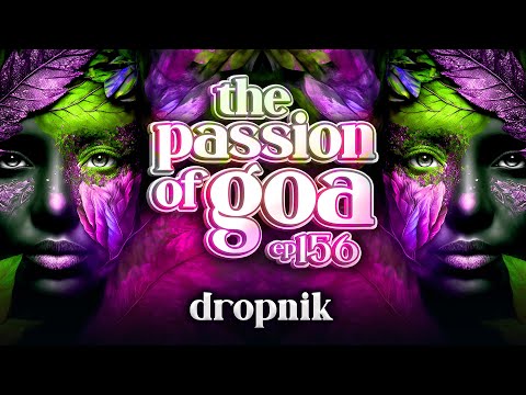 Dropnik - The Passion Of Goa, ep.156