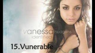 Vanessa Hudgens -Vulnerable