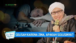 Download lagu Gelisah Karena Zina, Apakah Solusinya? | Buya Yahya Menjawab mp3