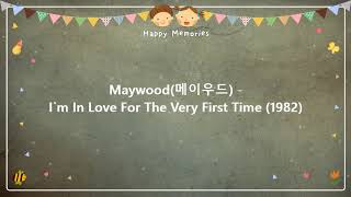 Download lagu [팝송] Maywood(메이우드) - I`m In Love For The Very First Time (1982) mp3