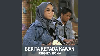 Download lagu Berita Kepada Kawan mp3