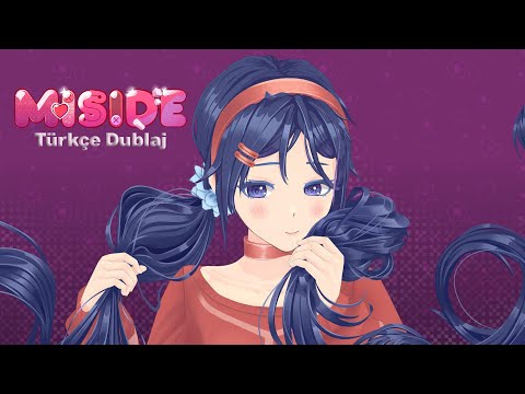 MiSide Türkçe Dublaj [2K]
