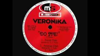 Veronika - Do Me (Fresh Dub)
