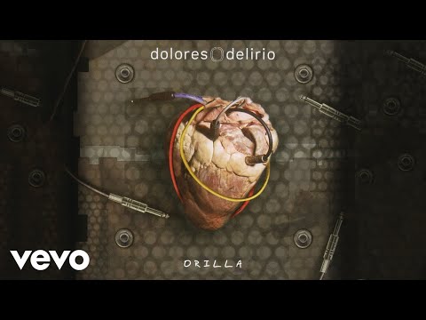Dolores Delirio - Orilla (Cover Video)