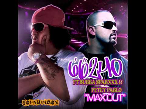 6'6 240 FT BUBBA SPARXXX & PETEY PABLO 