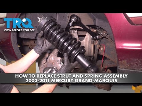 How To Replace Front Strut Assembly 2003-2011 Mercury Grand Marquis