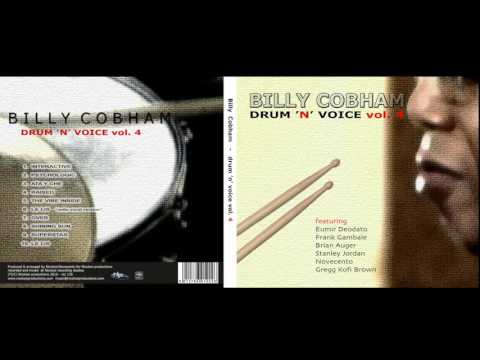 BILLY COBHAM - DRUM' N VOICE vol. 4 (Full Album)  -  Nicolosi productions