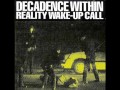 Decadence Within - Projectile