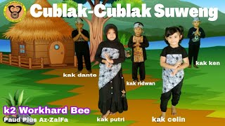 Download lagu Cover Gerak dan Lagu Cublak-Cublak Suweng by K2 Workhard Bee mp3