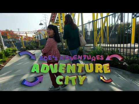 Zoe Goes to Adventure City, Anaheim.