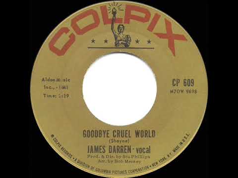 1961 HITS ARCHIVE: Goodbye Cruel World - James Darren (a #2 record)