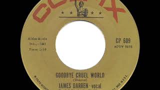 1961 HITS ARCHIVE: Goodbye Cruel World - James Darren (a #2 record)