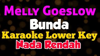 Download lagu Melly Potret - Bunda Karaoke Lower Key Nada Rendah mp3 Download lagu Melly Potret - Bunda Karaoke Lower Key Nada Rendah mp3