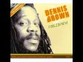 Dennis Brown - World Today (Bless Us Now)