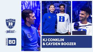 The Brotherhood Podcast | Episode 80: KJ Conklin & Cayden Boozer
