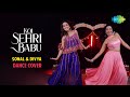 Koi Sehri Babu Dance Cover Divya Agarwal Sonal Devraj Trending Songs 2021