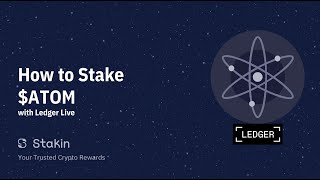 How To Stake $ATOM Using Ledger Live