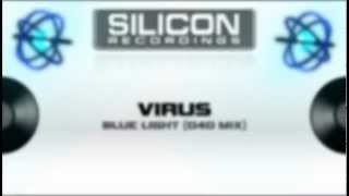 Virus - Blue light (040 Remix) (SR 0216-5)