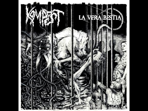Kompost - La Vera Bestia (Full Album)