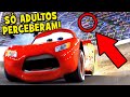 57 DETALHES Que Você PERDEU Em CARROS PIXAR DISNEY