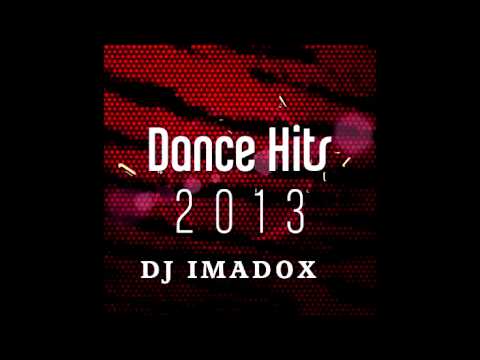 Anual Dance Mix 2K14 - Mixed by DJ IMADOX [2013]