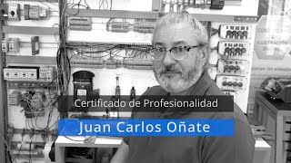 Juan Carlos obtiene el certificado de profesionalidad de Montaje y Mantenimiento de instalaciones eléctricas de baja tensión Juan Carlos obtiene el certificado de profesionalidad de Montaje y Mantenimiento de instalaciones eléctricas de baja tensión