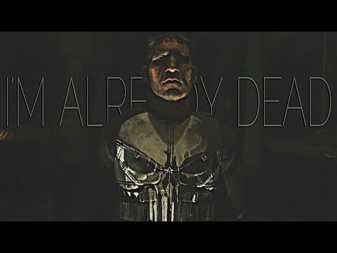 The Punisher || I'm Already Dead
