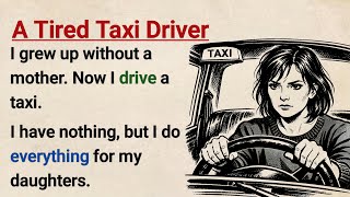 Learn English with Stories ⭐ A Tired Taxi Driver | A2 English Listening & Speaking Practice