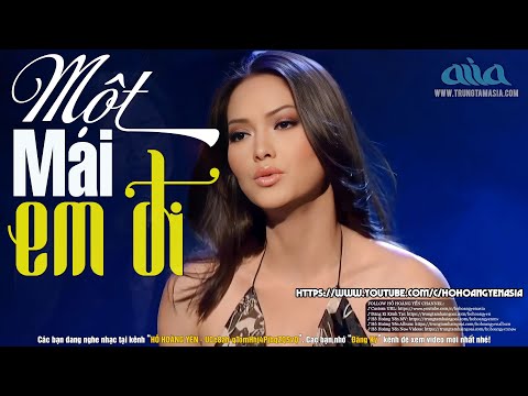MỘT MAI EM ĐI - Tiếng hát Hồ Hoàng Yến | Tình Khúc Xưa Cực Hay
