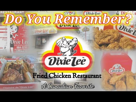 Do You Remember Dixie Lee Fried Chicken Restaurant?