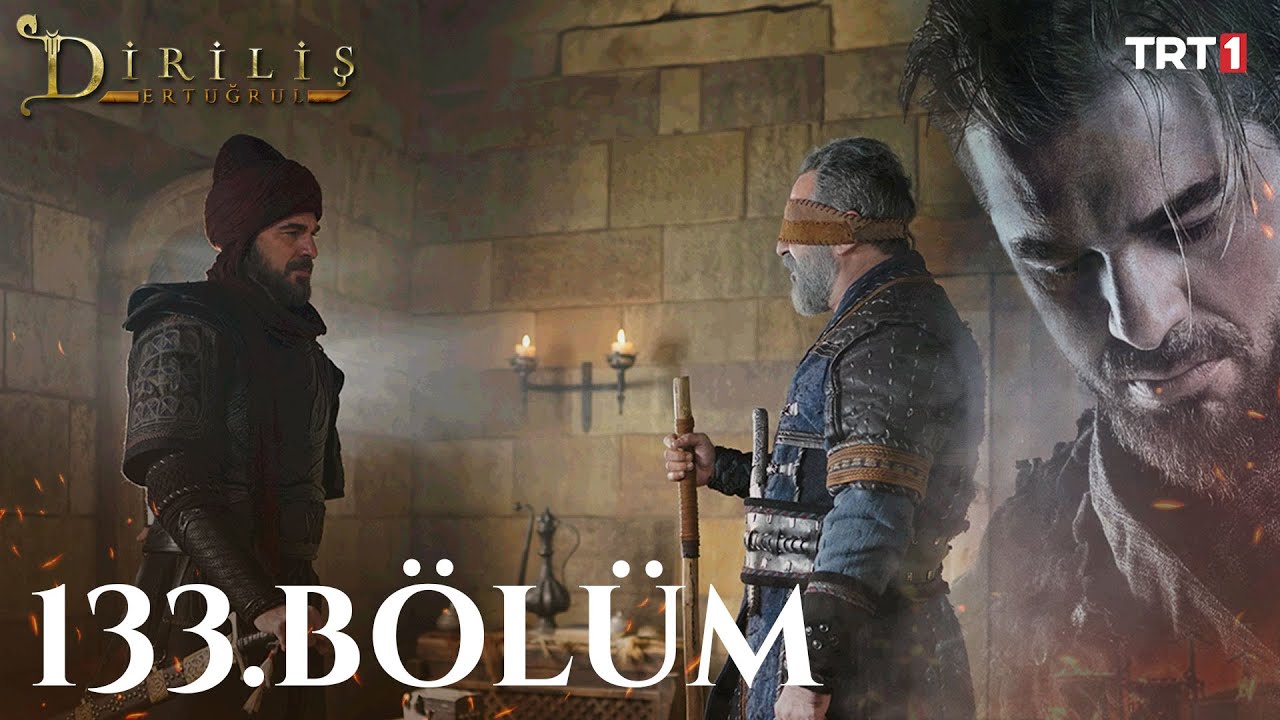 Dirilis Ertugrul - Resurrection Season 5 Episode 133 With English Subtitles