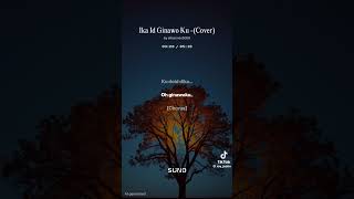 Download lagu Ika id ginawo ku - jhon moduli (cover Ai) mp3