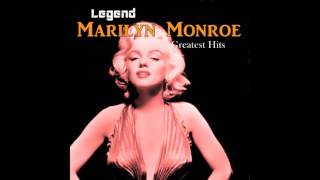 Marilyn Monroe - I Wanna Be Loved by You