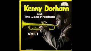 Kenny Dorham and The Jazz Prophets.