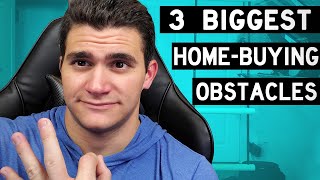 3 Things that Stop First Time Homebuyers in their 20s