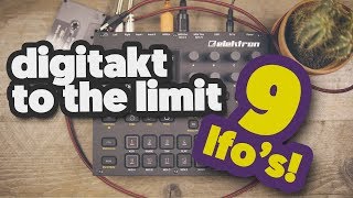 Elektron DIGITAKT tested to it's limits. With 9 lfo's controlling 1 track.