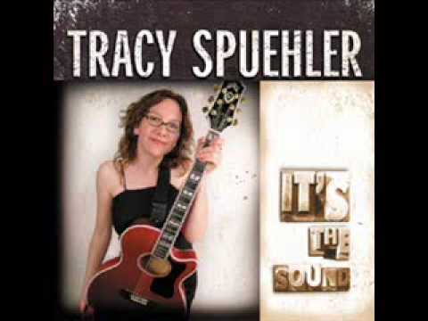 Tracy Spuehler - It's The Sound (2004)