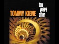 Tommy Keene - Going out again