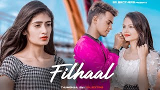 Filhaal  Main Kisi Aur Ka Hun Filhall  SR  B Praak