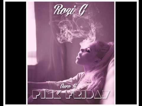 RoziGad - Pink Friday (Freestyle)