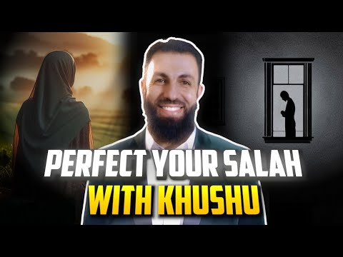 Mastering Khushu in Salah: Cultivating Concentration and Devotion in Prayer. | Shaykh Belal assad
