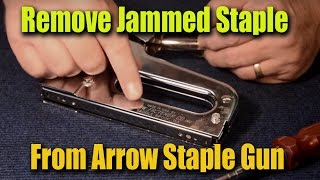 How to Remove Jammed Staples From Arrow Staple Gun - CRF GuruBrew