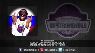 Soulja Boy - I Want Some More [Instrumental] (Prod. By Eskay) + DL via @Hipstrumentals