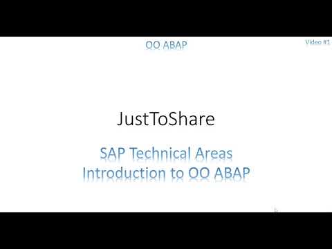 Video 1: OO ABAP - Introduction about OO ABAP