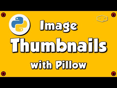 Pillow Python Create Thumbnails and More