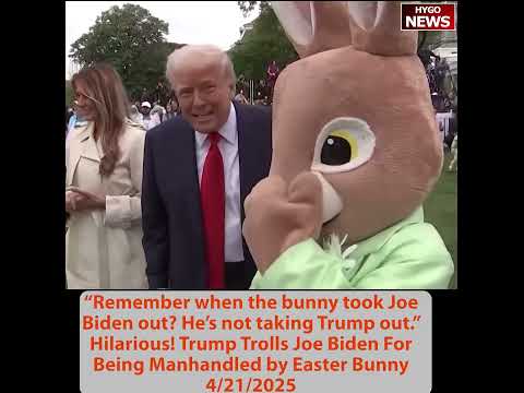 Trump Trolls Biden at Easter Egg Roll: 'Remember When the Bunny Took Biden Out? He's Not Taking Trump Out'; 'Bring Religion Back'