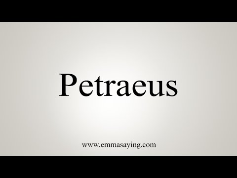 How To Say Petraeus