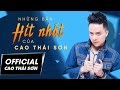 TUYỂN TẬP NHỮNG BÀI HÁT HÍT NHẤT 2017 CAO THÁI SƠN NHẠC TRẺ HAY NHẤT 2017
