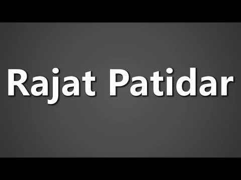 How To Pronounce Rajat Patidar