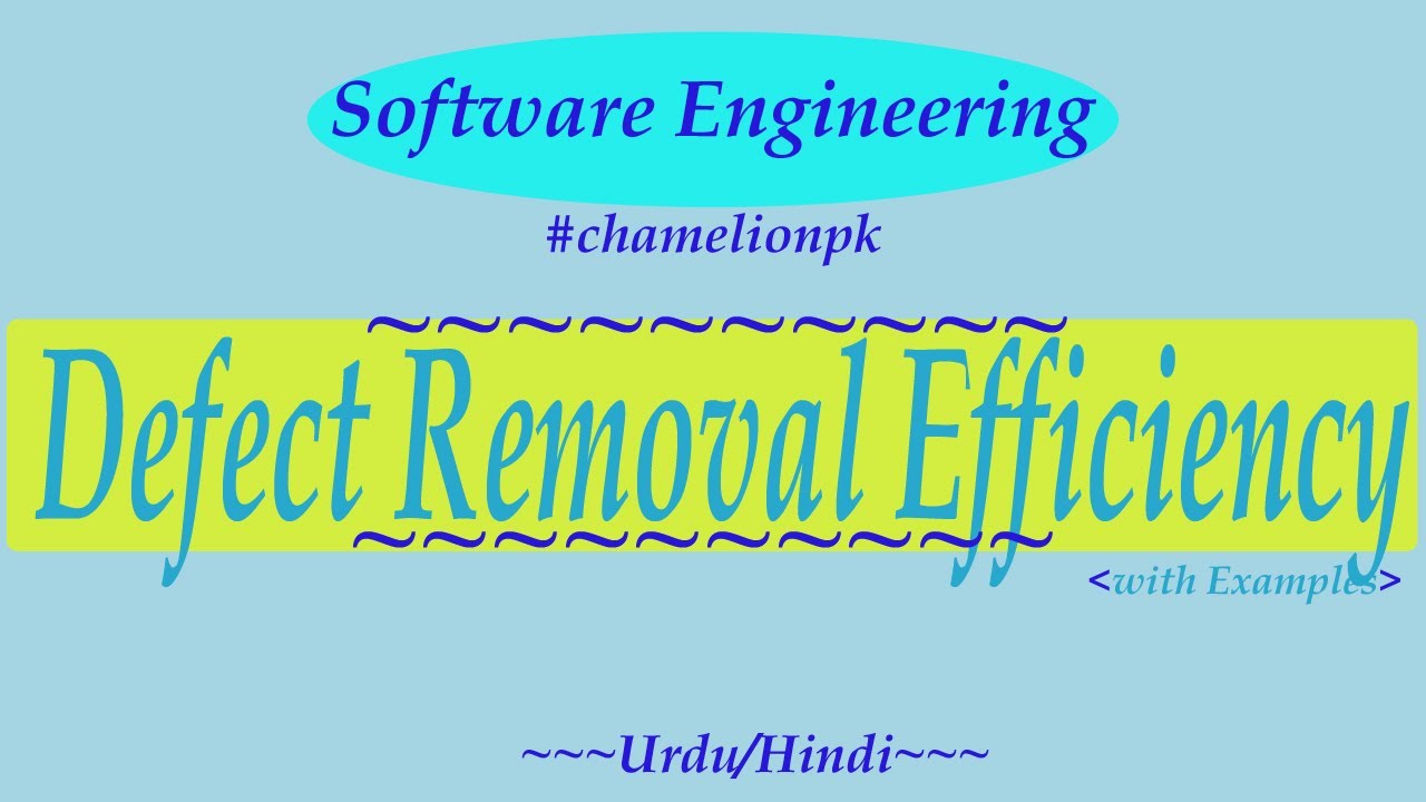 Lecture#48: Defect Removal Efficiency (DRE)